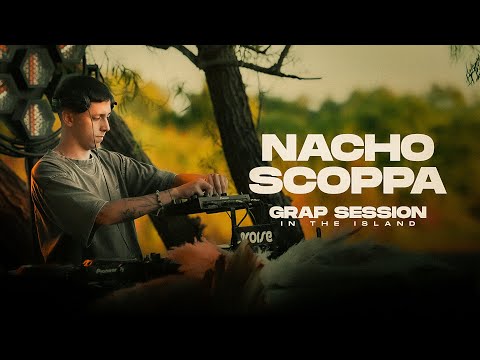 NACHO SCOPPA | GRAP SESSION “LA ISLA” | TECH HOUSE LIVE SET