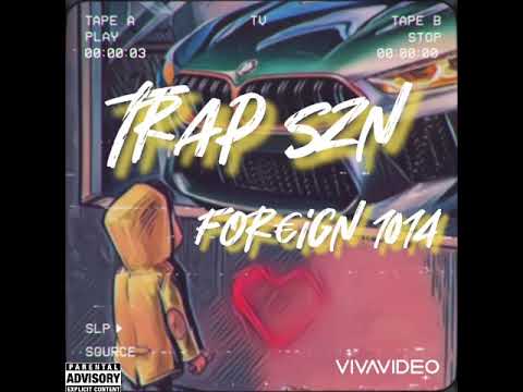 Foreign1014 - I’m So Wavy