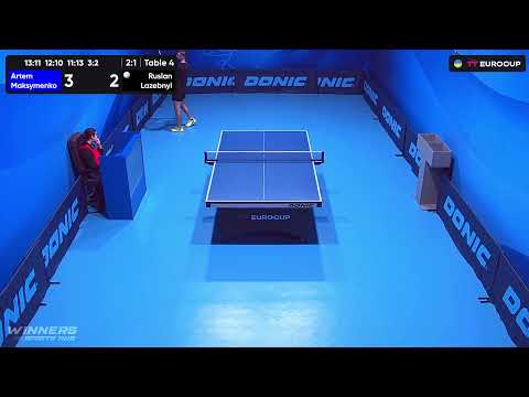 19:40 Artem Maksymenko  - Ruslan Lazebnyi 25.09.2023 TT Euro.Cup  Ukraine Star. TABLE 4
