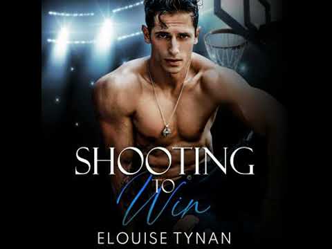 Shooting To Win - Elouise Tynan