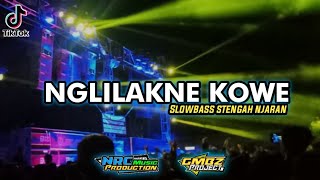 Download lagu DJ NGELILAKNE KOWE || NRC MUSIC_ Slow Bass stengah njaran-Free flm mp3