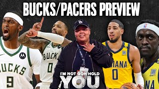 Bucks/Pacers Preview | I'm Not Gon Hold You #INGHY