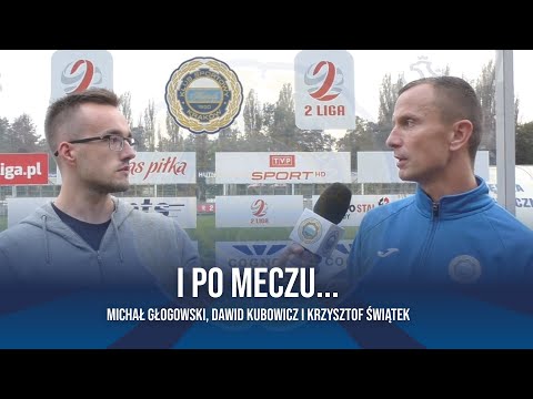 I po meczu: Głogowski, Kubowicz i Świątek (Hutnik Kraków - Chojniczanka Chojnice)