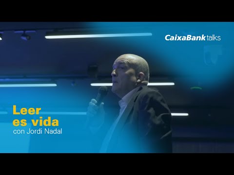 Leer es vida con Jordi Nadal