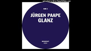 Jürgen Paape - Glanz 1