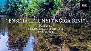 Download lagu Ensera Lelunyit Ngiga Bini Tusun 11 mp3