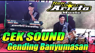 Download lagu CEK SOUND GENDING GENDING BANYUMASAN || NEW ARISTA MUSIC CAMPURSARI BANJARNEGARA mp3