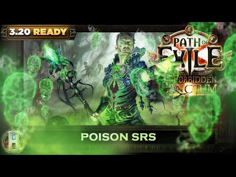 3.20 POISON SRS GUARDIAN - POE FORBIDDEN SANCTUM - POE BUILDS