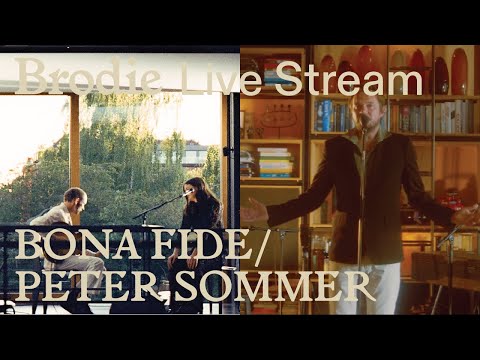 Bona Fide / Peter Sommer – Brodie Sessions: Livestream Festival Day 3