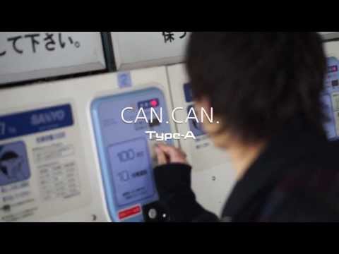 Type-A 『CAN.CAN.』