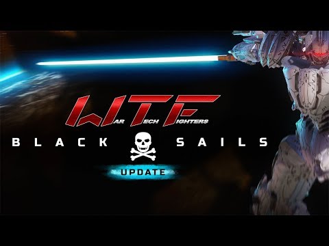War Tech Fighters - Black Sails Update Trailer thumbnail