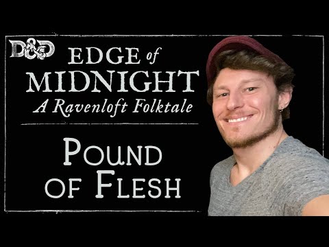 Edge of Midnight Ep. 10 | Folk Horror D&D Campaign | Pound of Flesh