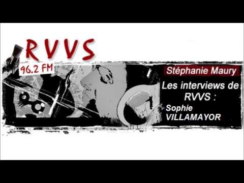 Sophie VILLAMAYOR INTERVIEW de Stéphanie MAURY Radio RVVS Paris