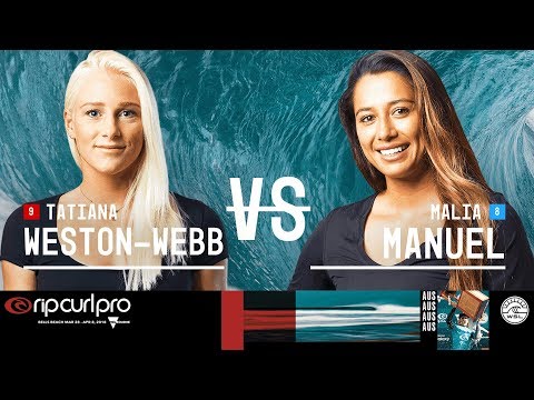 Tatiana Weston-Webb vs. Malia Manuel - Round Two, Heat 6 - Rip Curl Women's Pro Bells Beach 2018