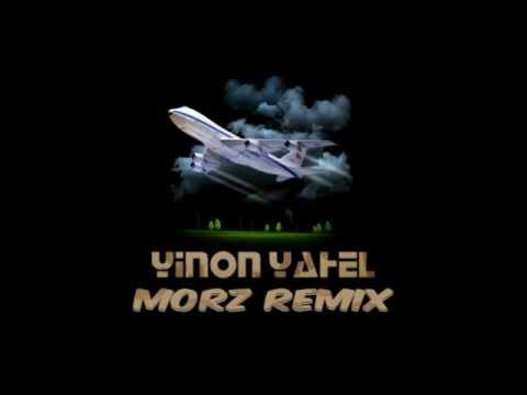 Yinon Yahel ft Dani Din - מצב טיסה (Mor'z Remix)