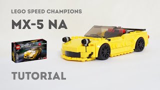 Tutorial - Mazda MX-5 NA Lego Speed Champions 76901 Supra Alternate Build Instructions