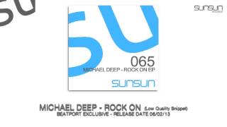 MICHAEL DEEP - ROCK ON EP - SSR065