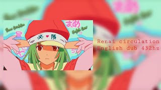 Download lagu Renai Circulation - English Dub 432hz mp3