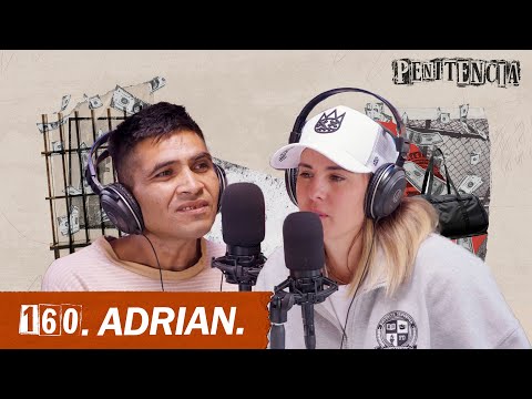 I went to 8 prisons: I stole from the age of 15 and never saw my daughter | Adrián #Penance 160 #...