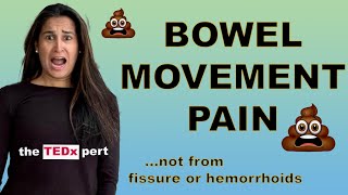 Dealing with Pain After Bowel Movement: Causes and Treatment Options
