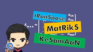 Download lagu Martriks | Kesamaan dan Transpose | Animasi mp3 Download lagu Martriks | Kesamaan dan Transpose | Animasi mp3
