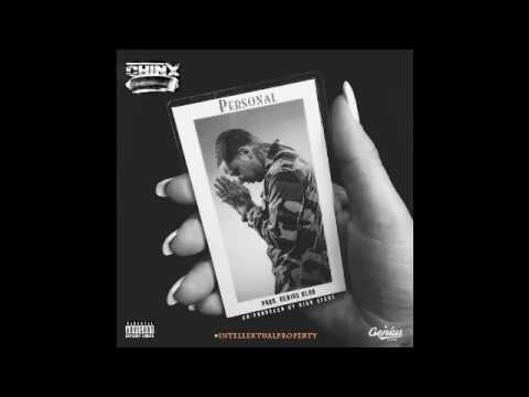 Chinx - Personal (Prod. Genius Klub)