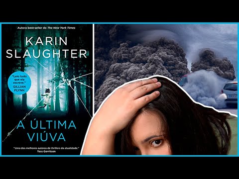 um spoiler: a última viúva é um dos favoritos de 2021 | karin slaughter