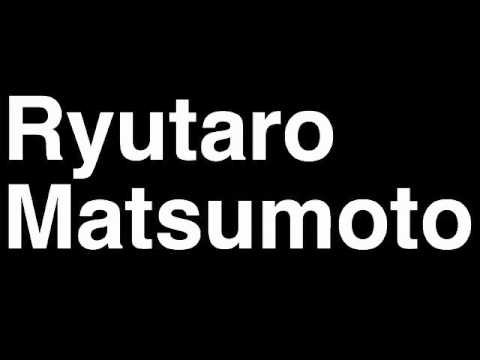 How to Pronounce Ryutaro Matsumoto Japan Bronze Medal Greco Roman Wrestling London 2012 Olympics