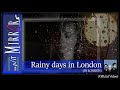 Rainy Days In London (Official Version)