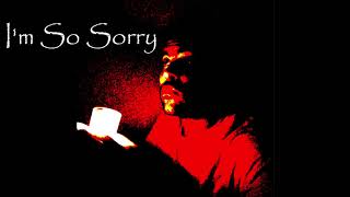 Ricky Davila - I&#39;m So Sorry (Official Audio)