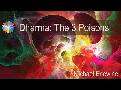 Dharma: The Three Poisons
