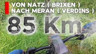 Mountainbike Tour : Von Brixen nach Meran 85km 🚵  🌞#mtb #emtb #mtblife