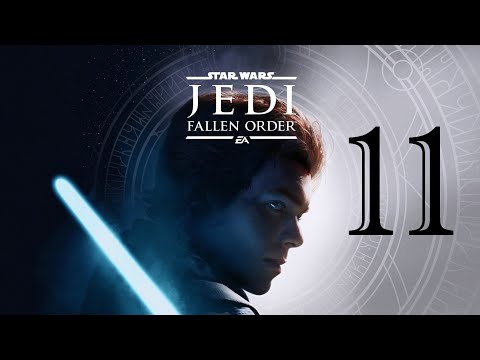 Star Wars Jedi Fallen Order Gameplay Walkthrough | Part 11