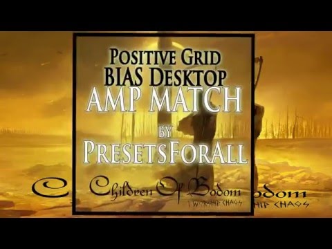 BIAS Desktop Guitar Tone Match | "I Worship Chaos" Children Of Bodom Sound @PresetsForAll