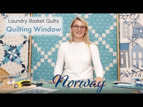 Quilting Window Episode 10 - Norway