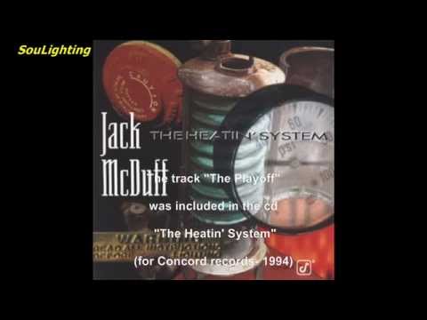 Jack McDuff - The Playoff (from cd: The Heatin' System, 1994)