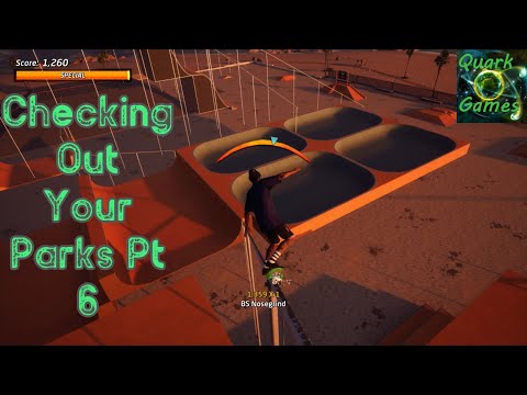 Tony Hawk's Pro Skater 1 + 2 Checking Out Your Parks! Part 6!