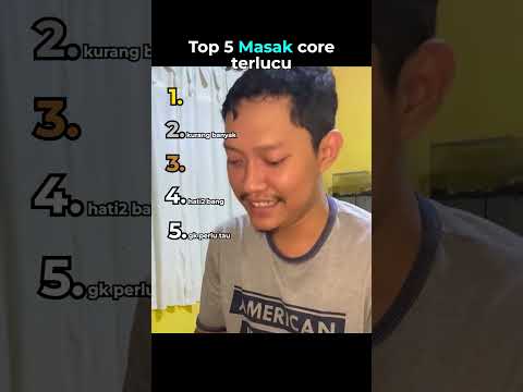 Top 5 Masak core terlucu😂