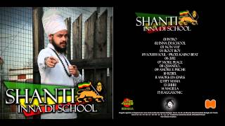 SHANTI - 15 Raggasonic- INNA DI SCHOOL (Tribute Skunk Anansie - brazen remix)