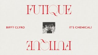 Biffy Clyro - It&#39;s Chemical! (Official Audio)