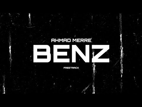 AHMAD MERRE - BENZ #PATRONMUSIC