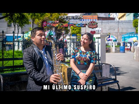 MI ULTIMO SUSPIRO. Jorge Luis y su Marimba Esencia Folclor (ESTRENO)