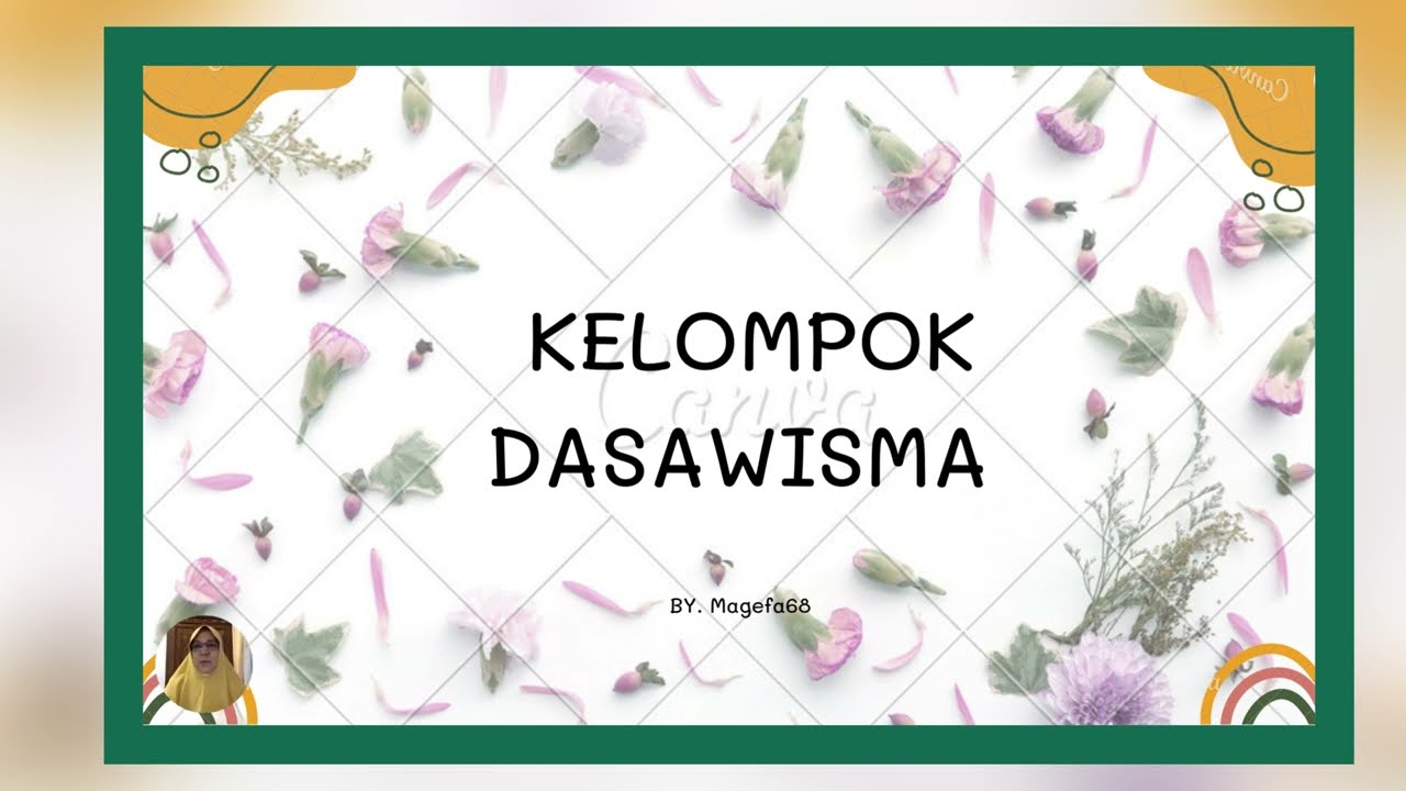 APA SIH KELOMPOK DASAWISMA ITU