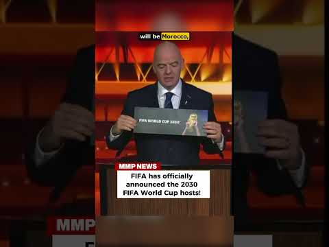 FIFA Announce 2030 World Cup Hosts!