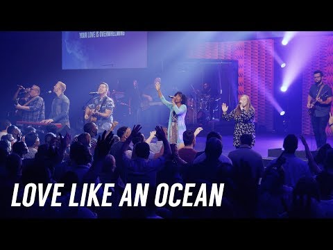 Love Like an Ocean | Bethany Music | Full Video