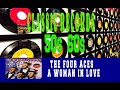 THE FOUR ACES - A WOMAN IN LOVE