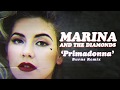 Marina And The Diamonds - Primadonna (Burns ...