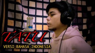 Download lagu Tatu - Didi kempot (Versi Bahasa Indonesia) Cover mp3 Download lagu Tatu - Didi kempot (Versi Bahasa Indonesia) Cover mp3