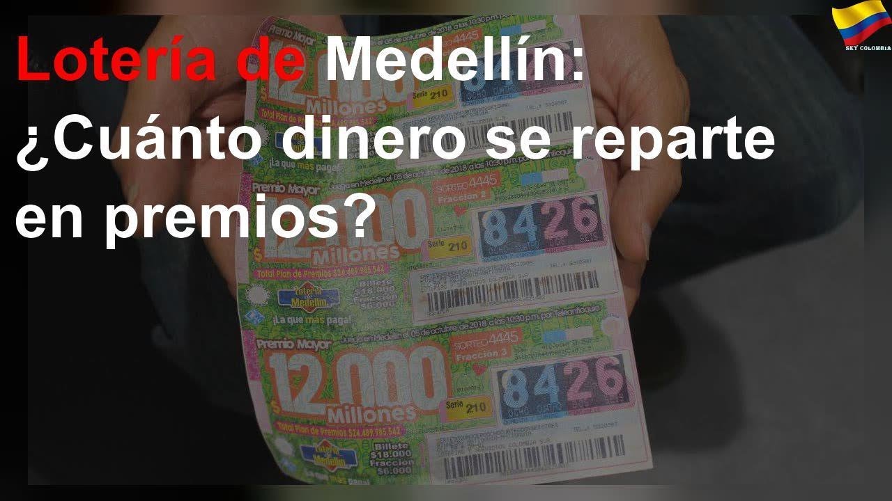 ¿Cuánto dinero se reparte en premios en la lotería de Medellín