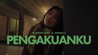 Download lagu Pengakuanku - Haddad Alwi feat. Danilla mp3